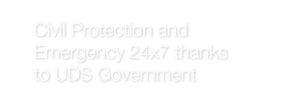 Civil Protection and Emergency 24x7 thanks to UDS Government