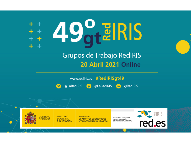 Next week 49th edition of RedIRIS Working Groups will be held