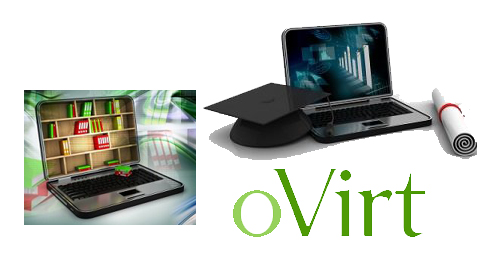 oVirt new version & KVM virtual classrooms management