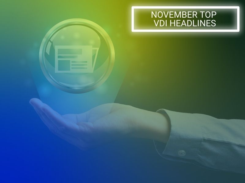 November’s most-read VDI news on our blog