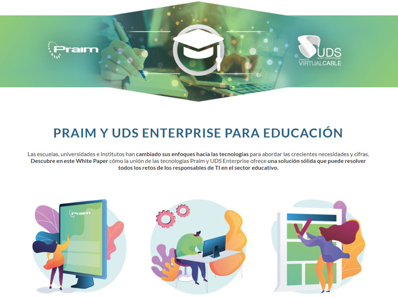 White Paper: UDS Enterprise y Praim para Educación