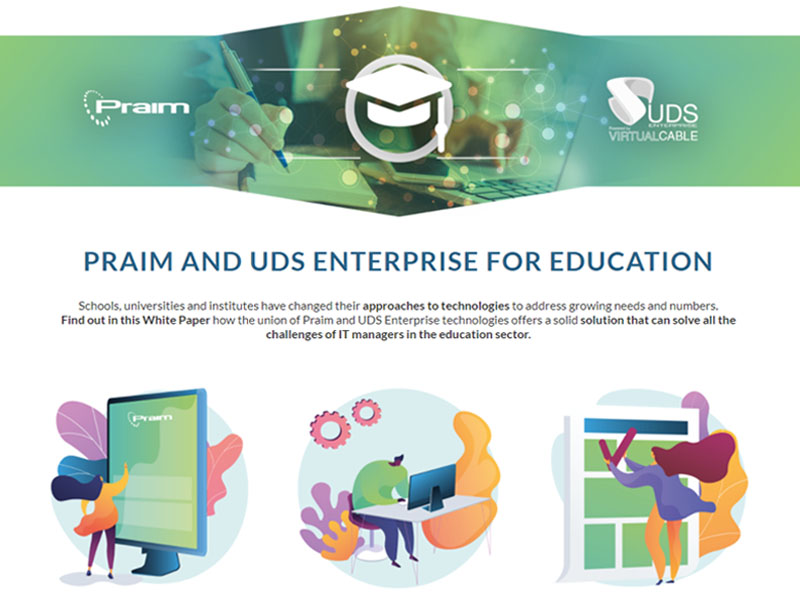 White Paper: UDS Enterprise and Praim for Education