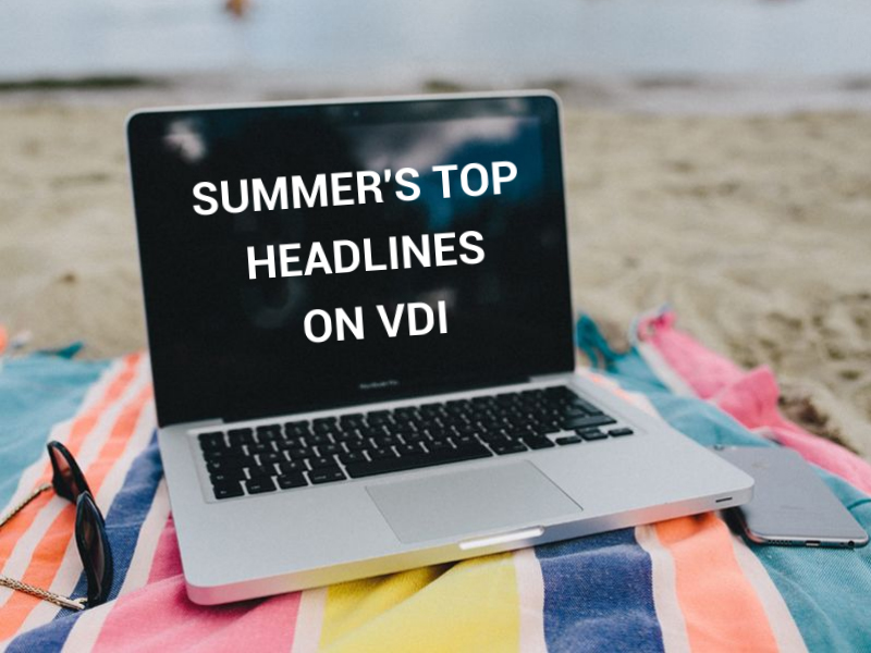 Las tres noticias sobre VDI más leídas del verano