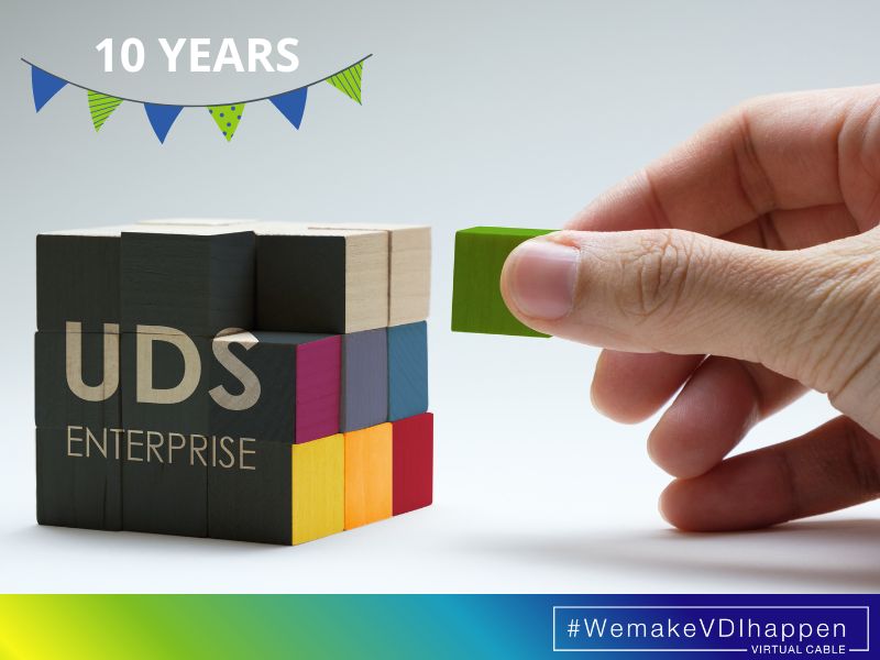 UDS Enterprise: 10 years of secure and sustainable VDI