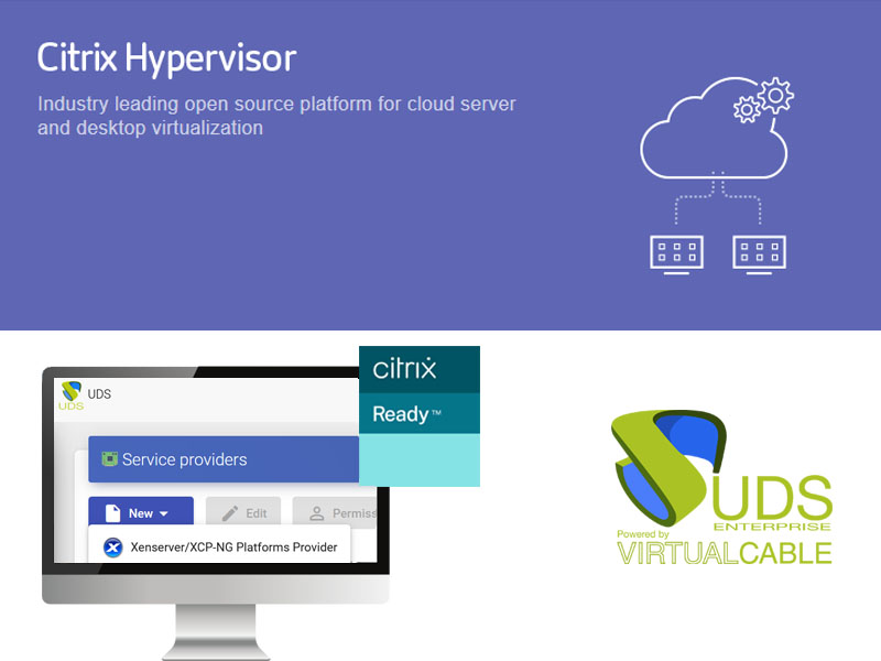 UDS Enterprise verified as Citrix® Ready for Citrix Hypervisor 8.2