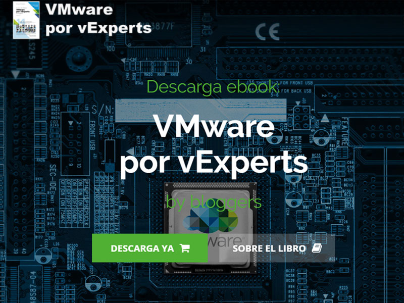 Completa guía de VMware escrita por vExperts